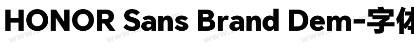 HONOR Sans Brand Dem字体转换